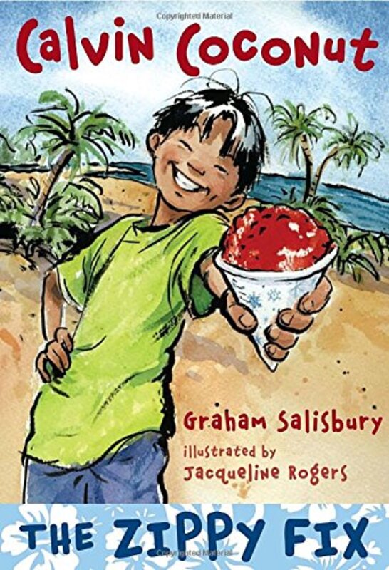Book cover for "The Zippy Fix" by Graham Salisbury