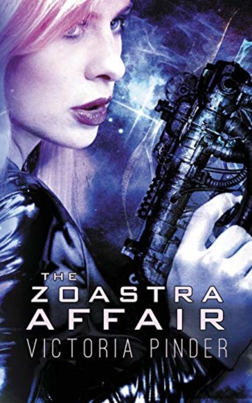 Book cover for "The Zoastra Affair" by Victoria Pinder