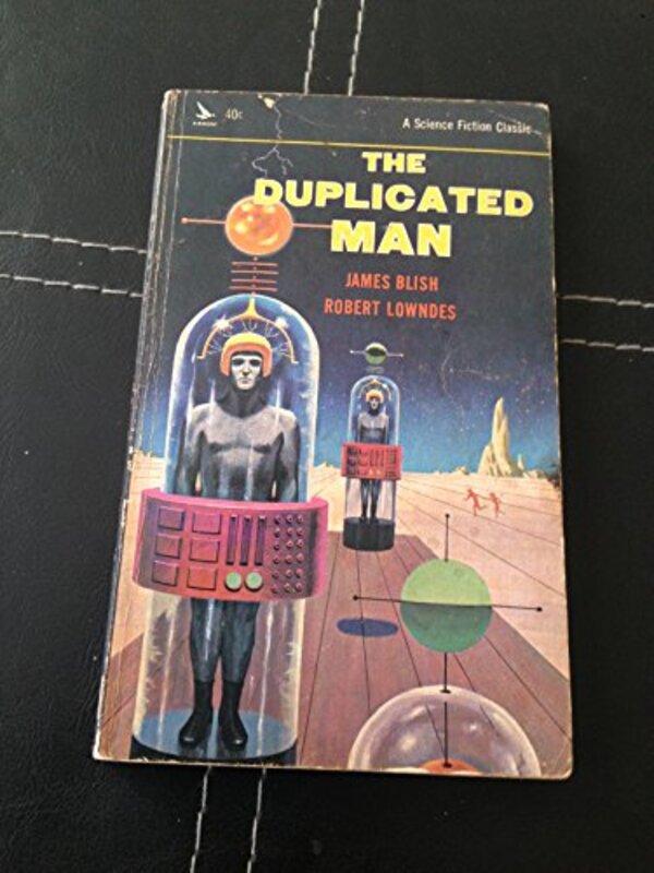 Book cover for "The duplicated man" by James Blish