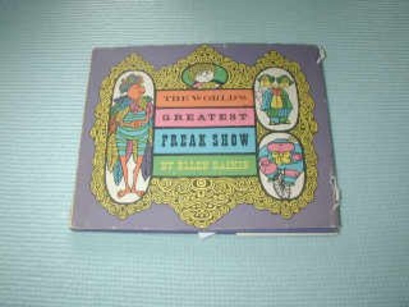 Book cover for "The world's Greatest Freak Show" by Ellen Raskin