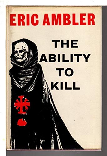 Book cover for "The Ability to Kill and Other Pieces" by Eric Ambler