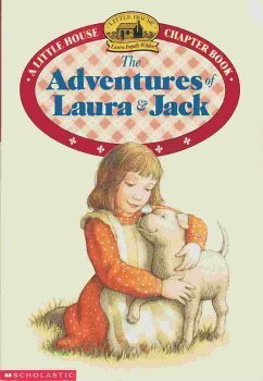 Book cover for "The Adventures of Laura and Jack" by Laura Ingalls Wilder