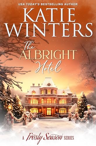Book cover for "The Albright Hotel" by Katie Winters
