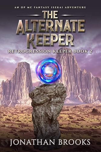 Book cover for "The Alternate Keeper" by Jonathan Brooks
