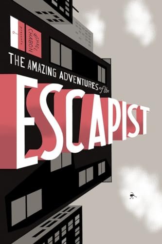 Book cover for "The Amazing Adventures of the Escapist, Volume 1" by Michael Chabon