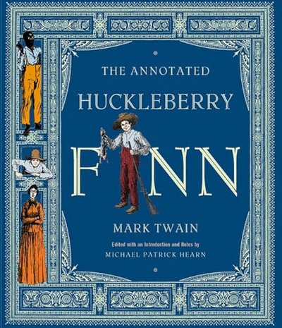 Book cover for "The Annotated Huckleberry Finn"