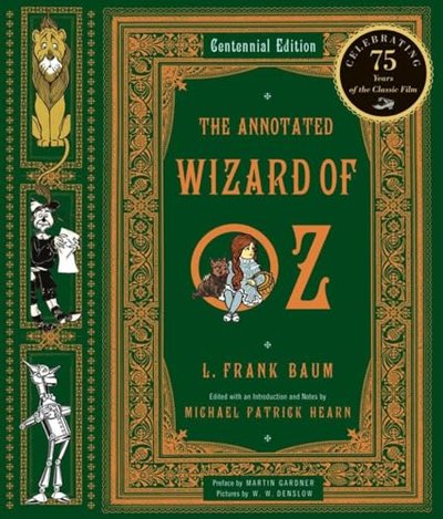 Book cover for "The Annotated Wizard of Oz" by L Frank Baum
