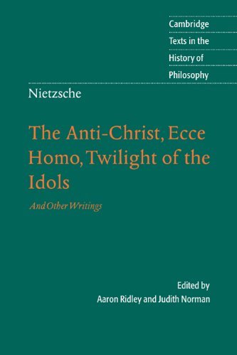 Book cover for "The Anti-Christ, Ecce Homo, Twilight of the Idols" by Freidrich Nietzsche