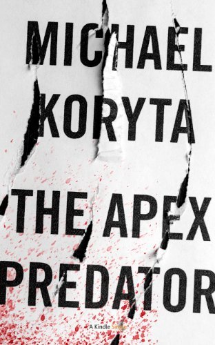 Book cover for "The Apex Predator" by Michael Koryta