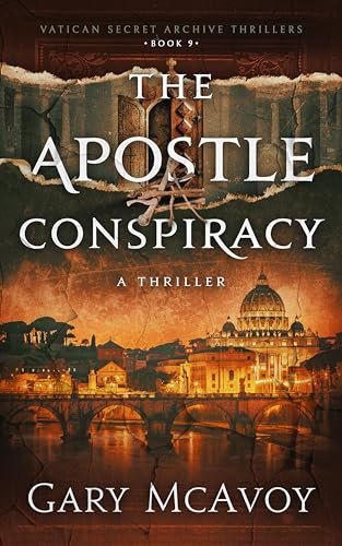 Book cover for "The Apostle Conspiracy" by Gary McAvoy