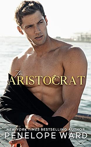 Book cover for "The Aristocrat" by Penelope Ward