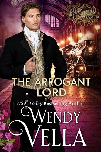 Book cover for "The Arrogant Earl" by Wendy Vella