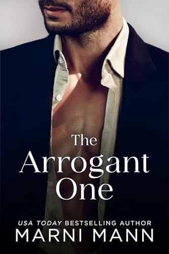 Book cover for "The Arrogant One" by Marni Mann