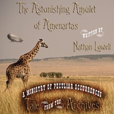 Book cover for "The Astonishing Amulet of Amenartas" by Nathan Lowell