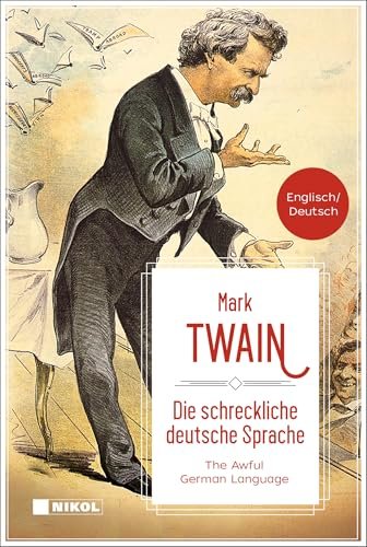 Book cover for "The Awful German Language / Die schreckliche deutsche Sprache"