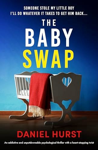 Book cover for "The Baby Swap" by Daniel Hurst