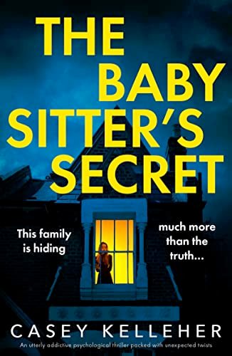 Book cover for "The Babysitter’s Secret" by Casey Kelleher