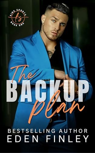 Book cover for "The Back-up Plan" by Eden Finley