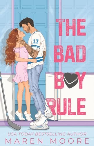 Book cover for "The Bad Boy Rule" by Maren Moore
