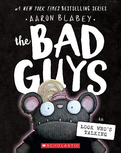 Book cover for "The Bad Guys in Look Who's Talking" by Aaron Blabey