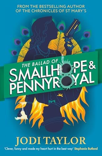 Book cover for "The Ballad of Smallhope and Pennyroyal" by Jodi Taylor