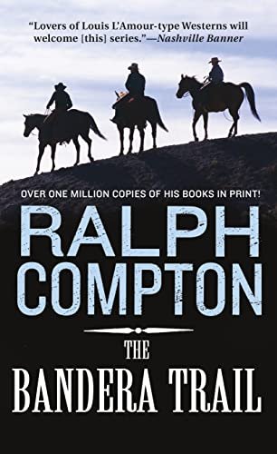 Book cover for "The Bandera Trail" by Ralph Compton