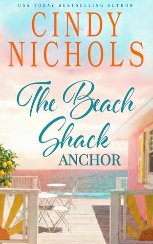 Book cover for "The Beach Shack Anchor" by Cindy Nichols