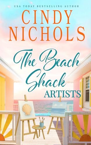 Book cover for "The Beach Shack Artists" by Cindy Nichols