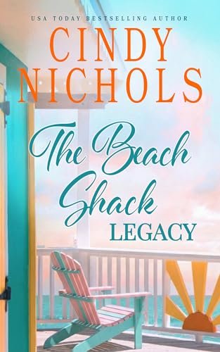 Book cover for "The Beach Shack Legacy" by Cindy Nichols