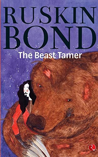 Book cover for "The Beast Tamer" by Ruskin Bond