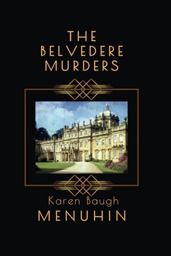 Book cover for "The Belvedere Murders" by Karen Baugh Menuhin