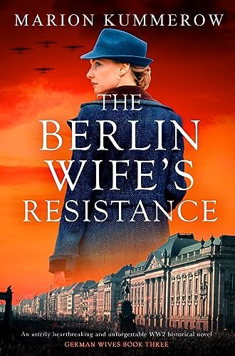 Book cover for "The Berlin Wife's Resistance" by Marion Kummerow