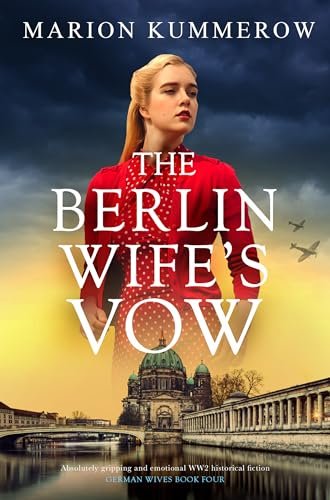 Book cover for "The Berlin Wife's Vow" by Marion Kummerow