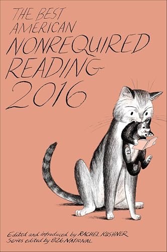 Book cover for "The Best American Nonrequired Reading 2016"