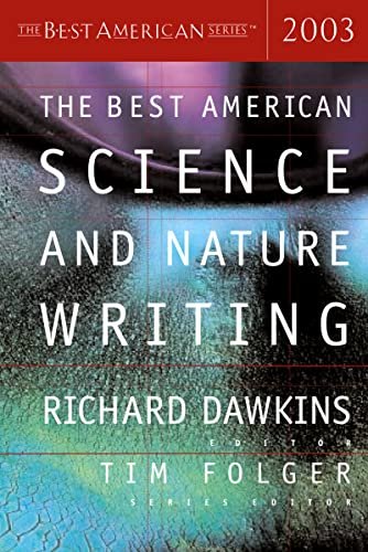Book cover for "The Best American Science and Nature Writing 2003"