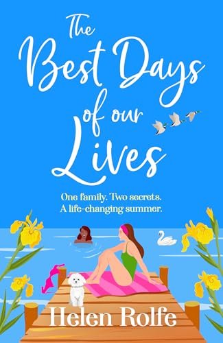 Book cover for "The Best Days of Our Lives" by Helen J Rolfe