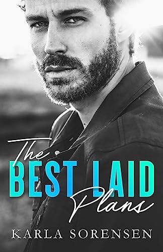 Book cover for "The Best Laid Plans" by Karla Sorensen