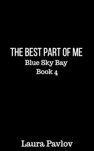 Book cover for "The Best Part of Me" by Laura Pavlov