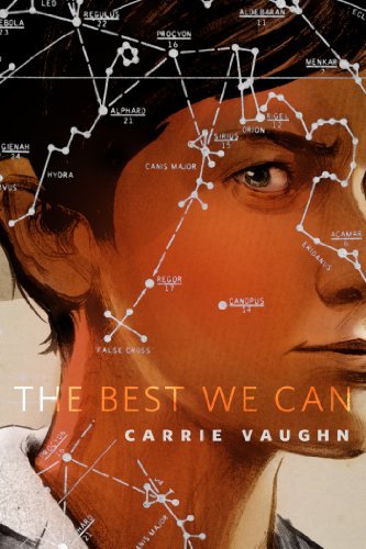 Book cover for "The Best We Can" by Carrie Vaughn
