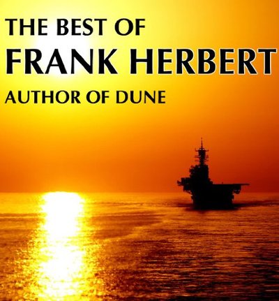 Book cover for "The Best of Frank Herbert" by Frank Herbert