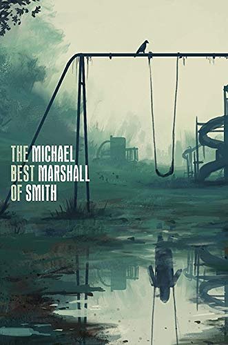 Michael Marshall Smith book cover