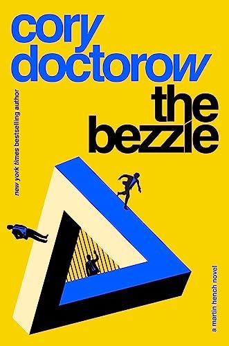 Book cover for "The Bezzle"