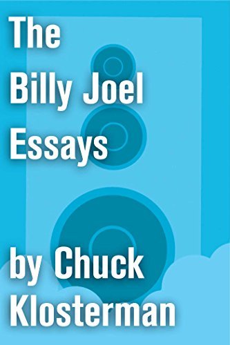 Book cover for "The Billy Joel Essays" by Chuck Klosterman