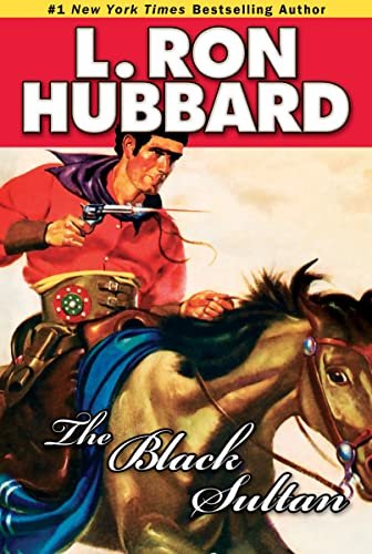 Book cover for "The Black Sultan" by L Ron Hubbard