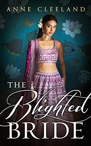 Book cover for "The Blighted Bride" by Anne Cleeland