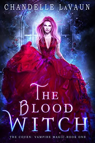 Book cover for "The Blood Witch" by Chandelle LaVaun