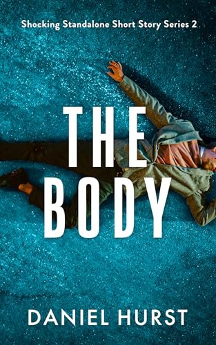 Book cover for "The Body" by Daniel Hurst