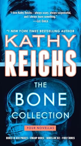 Book cover for "The Bone Collection" by Kathy Reichs