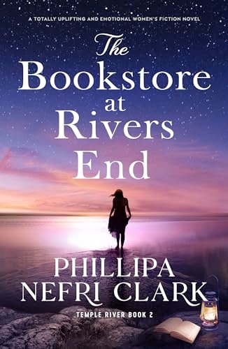 Book cover for "The Bookstore at Rivers End" by Phillipa Nefri Clark