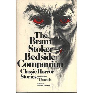 Book cover for "The Bram Stoker Bedside Companion" by Bram Stoker